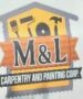 M & L carpentry and painting Corp